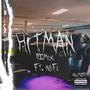 HITMAN (feat. N8F!) [REMIX] [Explicit]