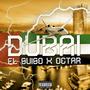 DUBAI (feat. Octar)