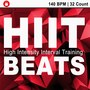 Hiit Beats (140 Bpm - 32 Count Unmixed High Intensity Interval Training Workout Music Ideal for Gym,