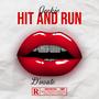 Hit and Run (feat. Jeekie) [Explicit]