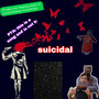 suicidal (Explicit)