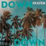 Down (Explicit)