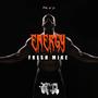 Energy (feat. Fresh mike)