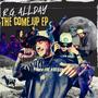 The Come Up EP (Explicit)