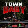 Town Baby XxX (Explicit)