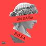 ON DA BS (Explicit)