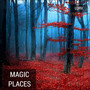 Magic Places