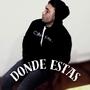 Donde Estás (feat. El Joya) [Explicit]