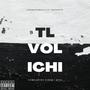 TL VOL ICHI (Explicit)