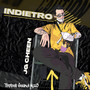 Indietro (Explicit)