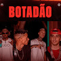 Set Botadão (Explicit)