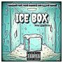 Ice Box (feat. Dave DaBeatz & Kayyce Closed) [Explicit]