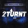 2 TURNT (feat. ELI') [Explicit]