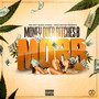 Money Over ******* B (MOBB) [Explicit]