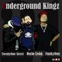 Underground Kingz (feat. Oscio & Twentyonestreet)