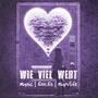 Wie viel wert (feat. Enn.Es & Marvlife) [Explicit]