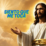 Siento Que Me Toca