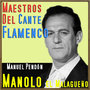 Maestros del Cante Flamenco