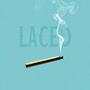 Laced (Explicit)