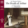 MALORY, T.: Death of Arthur (The) [Abridged]