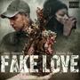 FAKE LOVE (feat. Randy Ray)