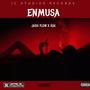 ENMUSA (feat. JASH FLOW) [Explicit]