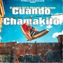 Cuando Chamakito