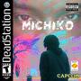 Michiko (Explicit)