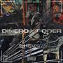 Dinero y Poder (Explicit)