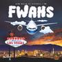 F.W.A.H.S (feat. Victrell I Am) [Explicit]