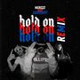 Hold On (Remix) [Explicit]