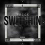 Switchin (Explicit)