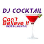 Can't Believe It (Originally Performed by Flo Rida & Pitbull) [Instrumental]