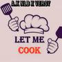 Let Me Cook