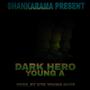 Dark Hero