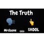 The Truth (feat. Mr daone) [Explicit]