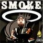 Smoke (Explicit)