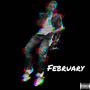 February (Explicit)