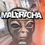 Mala Racha (Explicit)