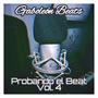 Probando El Beat Vol. 4 Educa tus oidos (Explicit)