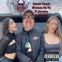 Fwesh Fwesh ******* Yaa (feat. Jeremy Romance & H3 Music) [Explicit]