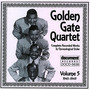 Golden Gate Quartet Vol. 5 (1945-1949)