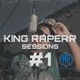 Session #1 (King Raperr Remix) [Explicit]