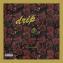 Drip (Explicit)