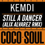 Still a Dancer (Alix Alvarez Remixes)