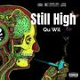 Still High (Explicit)