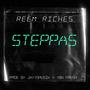 Steppas (feat. Reem Riches) [Explicit]
