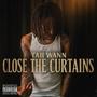 Close The Curtains (Explicit)
