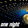 One Night (Explicit)