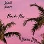 Florida Flow (feat. Hueey Heff) [Explicit]